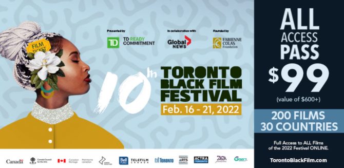 Toronto Black Film Festival, Feb. 16 – 21, 2022